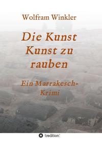 Vorderes Coverbild Die Kunst Kunst zu rauben