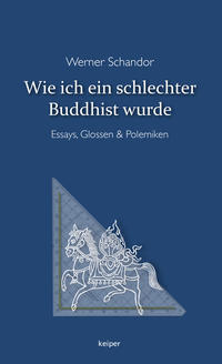 Vorderes Coverbild Wie ich ein schlechter Buddhist wurde