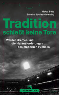 Vorderes Coverbild Tradition schießt keine Tore
