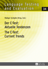 Vorderes Coverbild Der C-Test: Aktuelle Tendenzen / The C-Test: Current Trends