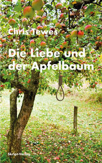 Vorderes Coverbild Die Liebe und der Apfelbaum