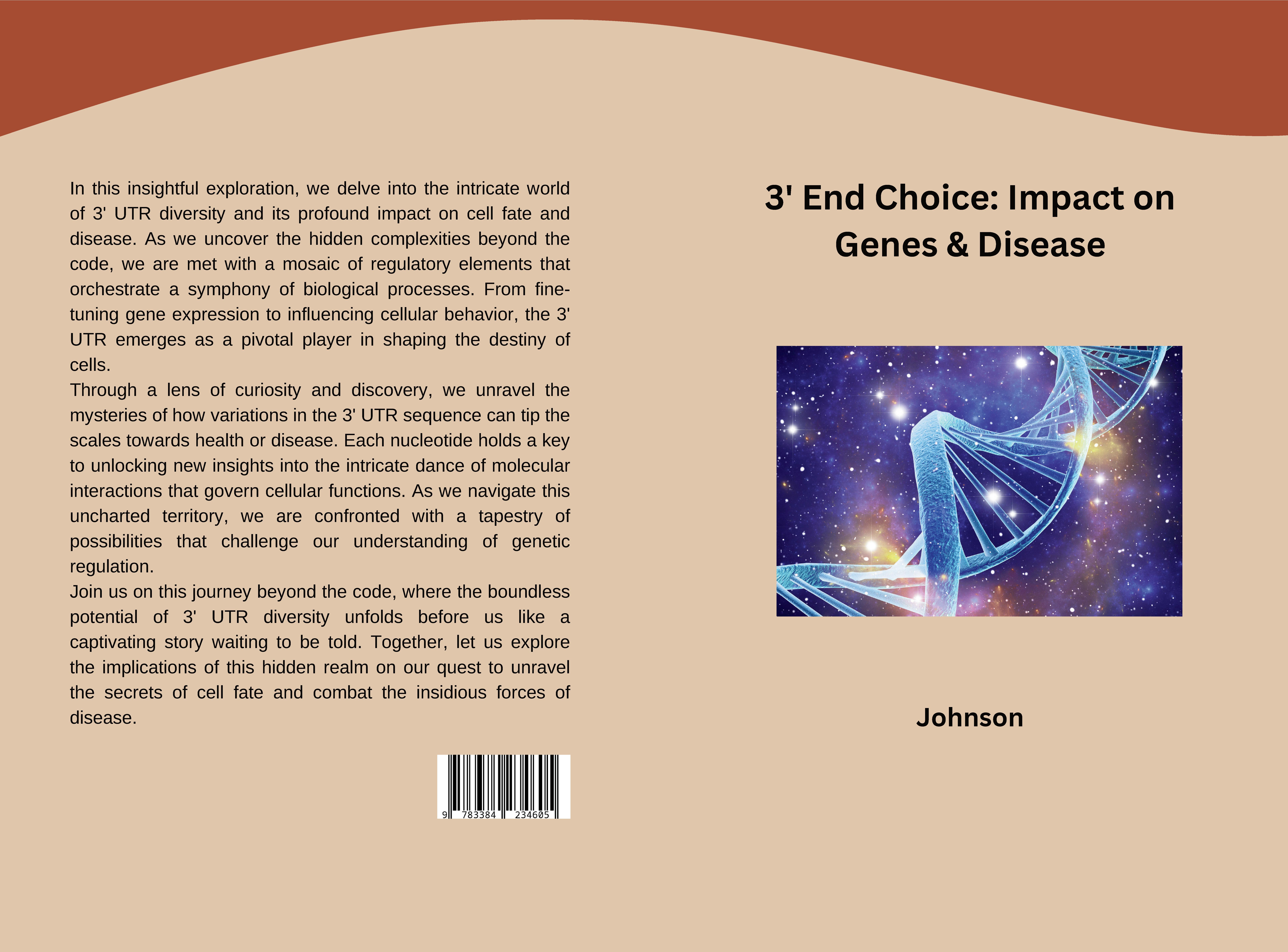 Gesamtes Coverbild 3' End Choice: Impact on Genes & Disease