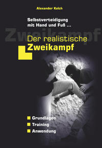 Vorderes Coverbild Der realistische Zweikampf