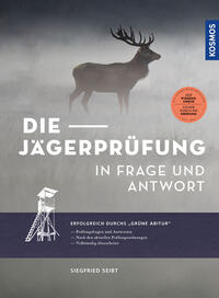 Vorderes Coverbild Die Jägerprüfung in Frage und Antwort