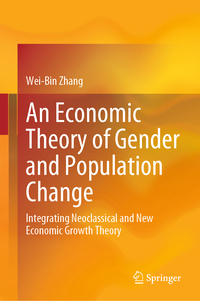 Vorderes Coverbild An Economic Theory of Gender and Population Change