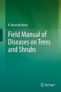 Vorderes Coverbild Field Manual of Diseases on Trees and Shrubs
