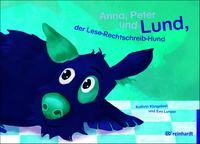 Vorderes Coverbild Anna, Peter und Lund, der Lese-Rechtschreib-Hund