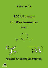 Vorderes Coverbild 100 Übungen für Westernreiter - Band 1