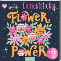Vorderes Coverbild I Love to Sparkle – Flower-Power