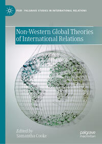 Vorderes Coverbild Non-Western Global Theories of International Relations