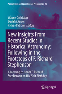 Vorderes Coverbild New Insights From Recent Studies in Historical Astronomy: Following in the Footsteps of F. Richard Stephenson
