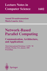 Vorderes Coverbild Network-Based Parallel Computing Communication, Architecture, and Applications