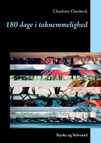 Vorderes Coverbild 180 dage i taknemmelighed
