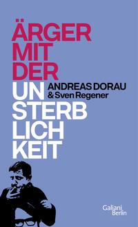 Vorderes Coverbild Ärger mit der Unsterblichkeit
