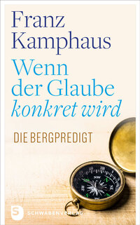 Vorderes Coverbild Wenn der Glaube konkret wird