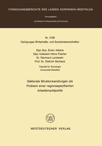 Vorderes Coverbild Sektorale Strukturwandlungen als Problem einer regionsspezifischen Arbeitsmarktpolitik