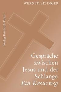 Vorderes Coverbild Gespräche zwischen Jesus und der Schlange