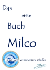Vorderes Coverbild Das erste Buch Milco