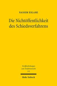 Vorderes Coverbild Die Nichtöffentlichkeit des Schiedsverfahrens