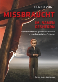 Vorderes Coverbild Missbraucht im Namen des Herrn