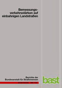 Vorderes Coverbild Bemessungsverkehrsstärken auf einbahnigen Landstraßen