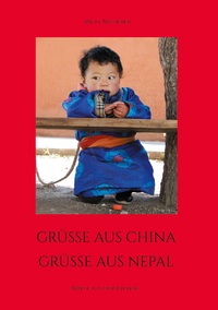 Vorderes Coverbild Grüsse aus China, Grüsse aus Nepal