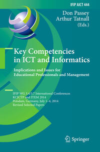Vorderes Coverbild Key Competencies in ICT and Informatics: Implications and Issues for Educational Professionals and Management