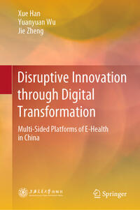 Vorderes Coverbild Disruptive Innovation through Digital Transformation