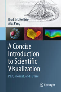 Vorderes Coverbild A Concise Introduction to Scientific Visualization