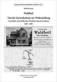 Vorderes Coverbild Waldheil Von der Gartenkolonie zur Wohnsiedlung