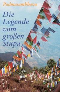 Vorderes Coverbild Die Legende vom großen Stupa
