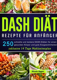 Vorderes Coverbild DASH Diät Rezepte für Anfänger