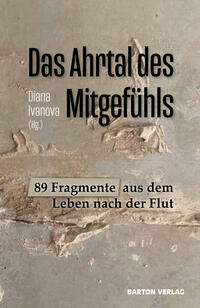 Vorderes Coverbild Das Ahrtal des Mitgefühls