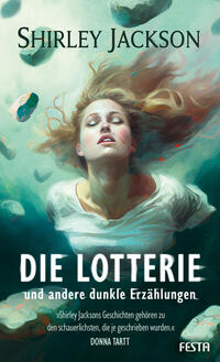Vorderes Coverbild Die Lotterie - und andere dunkle Erzählungen