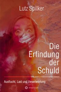 Vorderes Coverbild Die Erfindung der Schuld