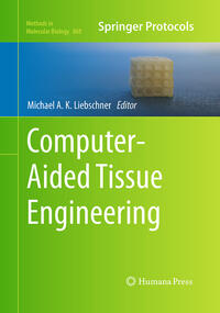 Vorderes Coverbild Computer-Aided Tissue Engineering