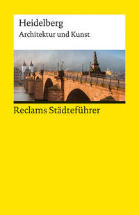 Vorderes Coverbild Reclams Städteführer Heidelberg. Architektur und Kunst