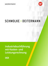 Vorderes Coverbild Industriebuchführung mit Kosten- und Leistungsrechnung - IKR