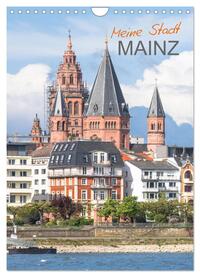 Vorderes Coverbild Meine Stadt Mainz (Wandkalender 2025 DIN A4 hoch), CALVENDO Monatskalender