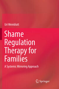 Vorderes Coverbild Shame Regulation Therapy for Families