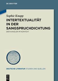 Vorderes Coverbild Intertextualität in der Sangspruchdichtung