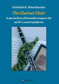 Vorderes Coverbild The Clarinet Choir