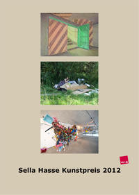 Vorderes Coverbild Sella Hasse Kunstpreis 2012