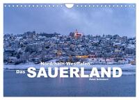 Vorderes Coverbild Nordrhein-Westfalen - Das Sauerland (Wandkalender 2025 DIN A4 quer), CALVENDO Monatskalender