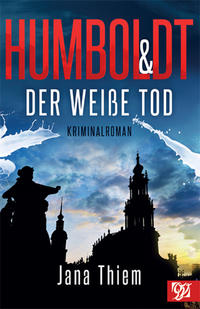 Vorderes Coverbild Humboldt und der weiße Tod