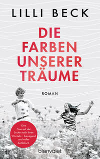 Vorderes Coverbild Die Farben unserer Träume