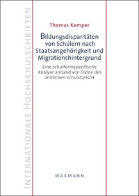 Vorderes Coverbild Bildungsdisparitäten von Schülern nach Staatsangehörigkeit und Migrationshintergrund