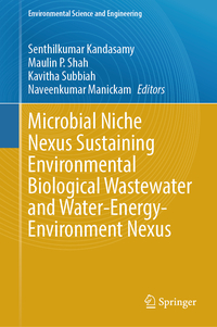 Vorderes Coverbild Microbial Niche Nexus Sustaining Environmental Biological Wastewater and Water-Energy-Environment Nexus