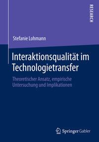 Vorderes Coverbild Interaktionsqualität im Technologietransfer