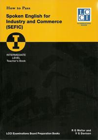 Vorderes Coverbild How to Pass Spoken English for Industry and Commerce. LCCIEB Examination Preparation Books / Intermediate Level